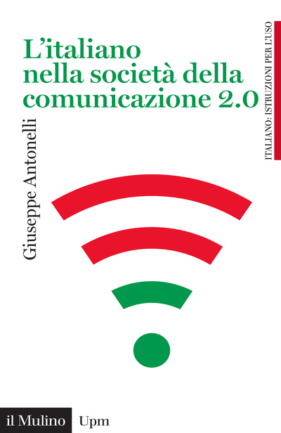 L'ITALIANO NELLA SOCIETÀ DELLA COMUNICAZIONE 2.0