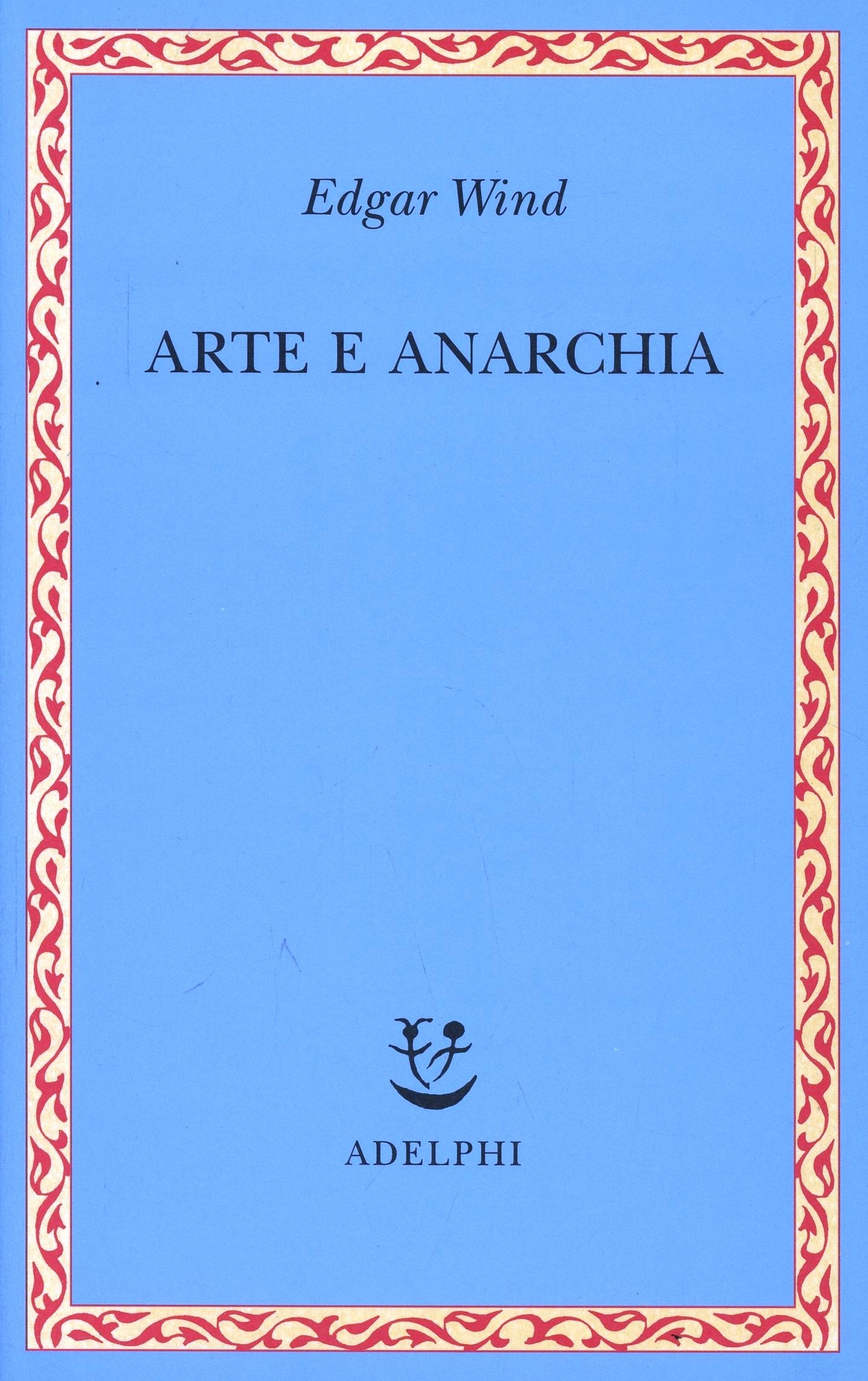 ARTE E ANARCHIA