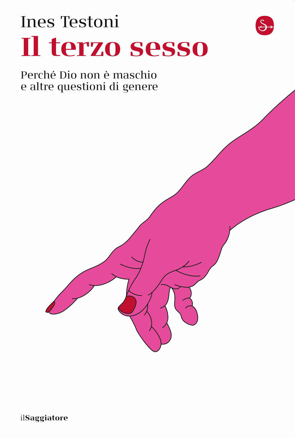 IL TERZO SESSO. Perchè dio non è maschio e altre questioni di genere.