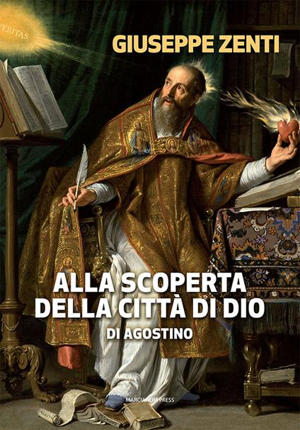 ALLA SCOPERTA DELLA CITTA' DI DIO DI AGOSTINO