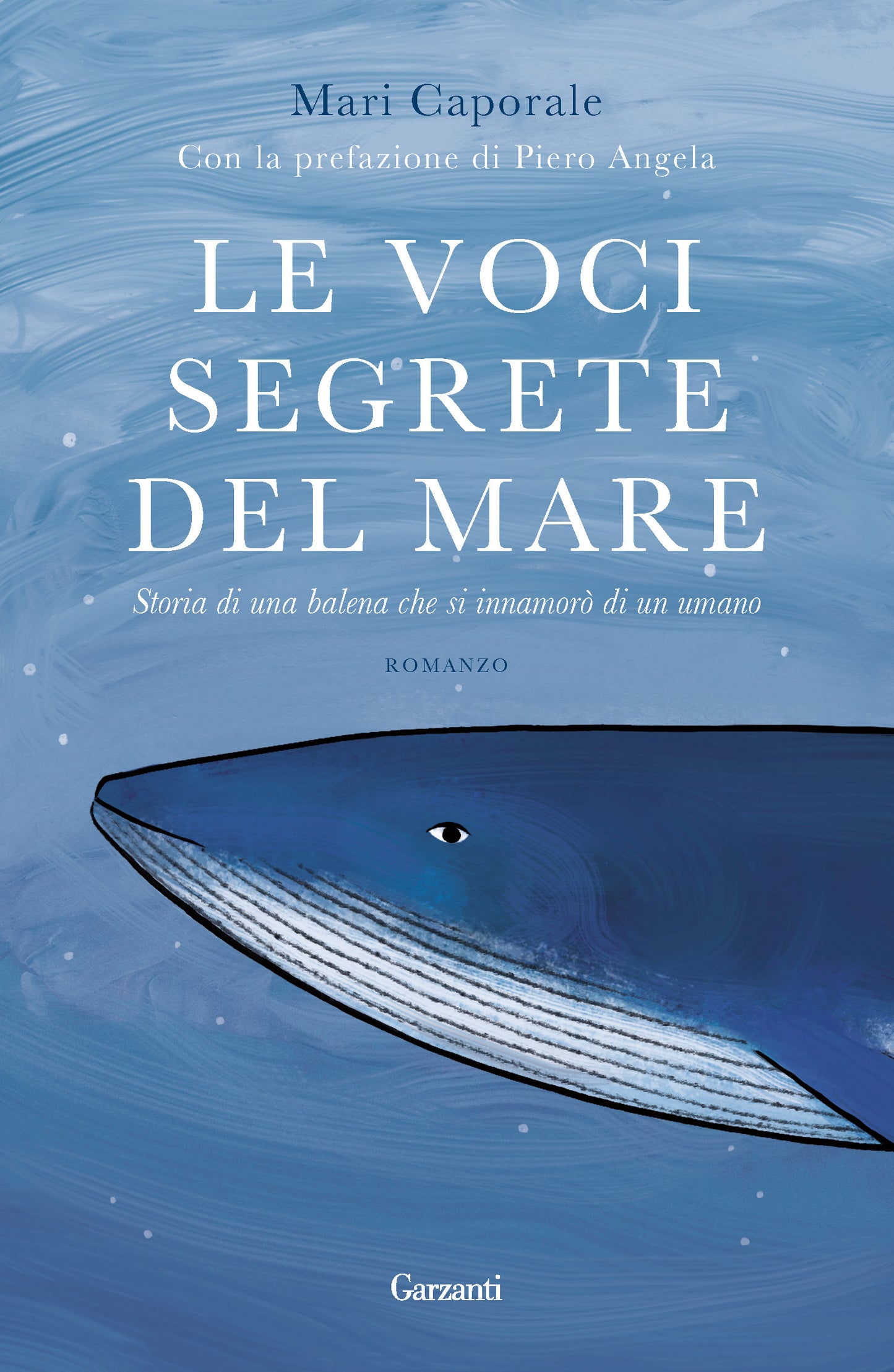 VOCI SEGRETE DEL MARE. Storia di una balena che si innamorò di un umano.
