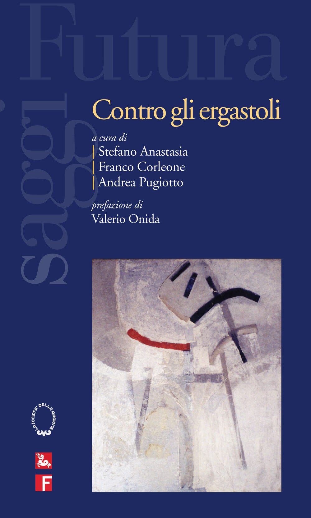 CONTRO GLI ERGASTOLI.