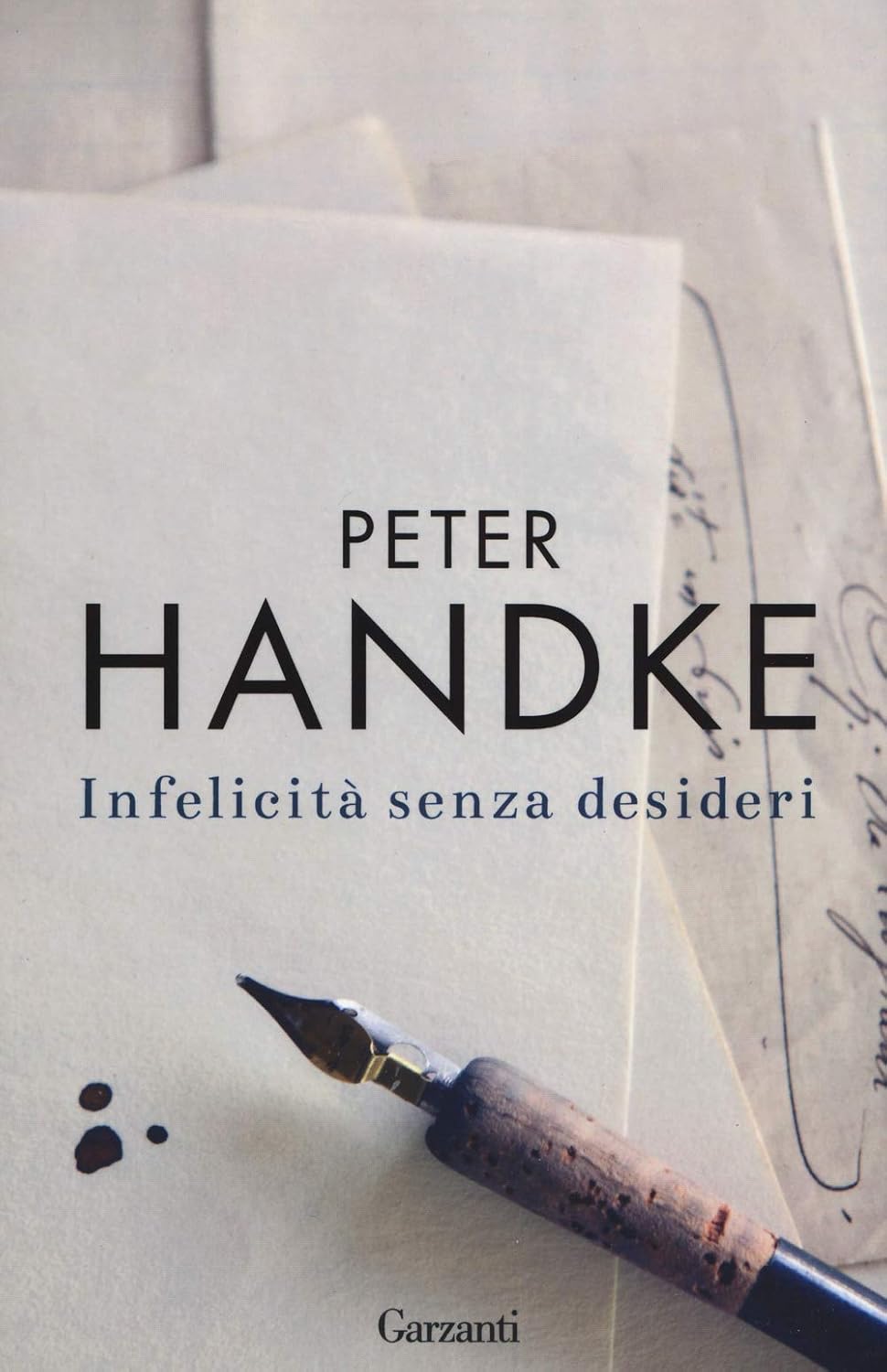 INFELICITÀ SENZA DESIDERI