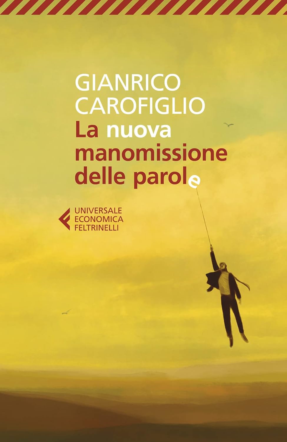 LA NUOVA MANOMISSIONE DELLE PAROLE