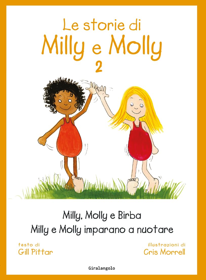 LE STORIE DI MILLY E MOLLY. Ediz. a colori. Vol. 2