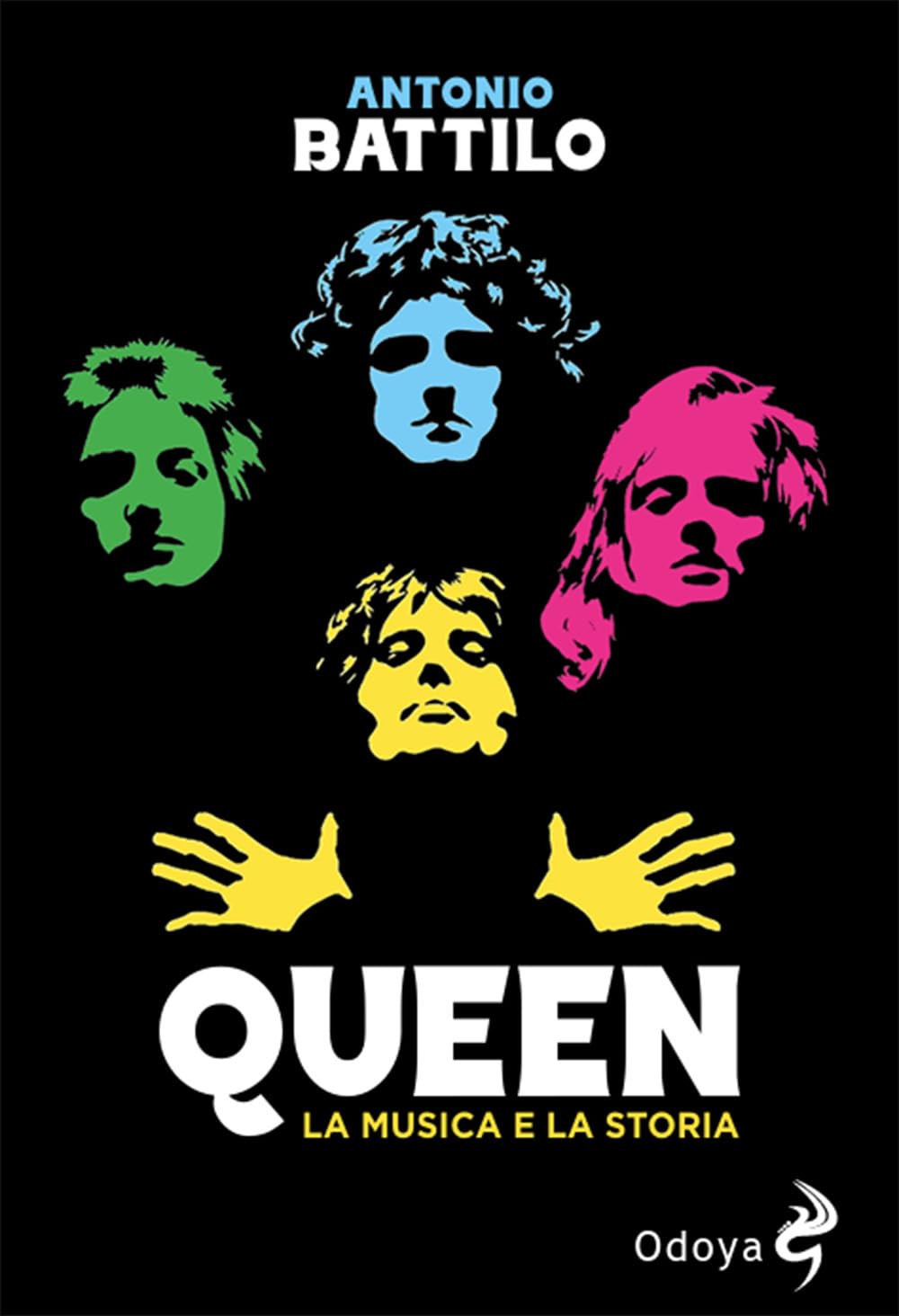 QUEEN. La musica e la storia
