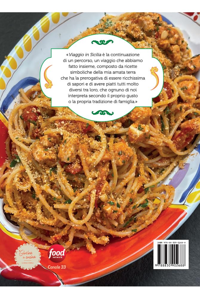 VIAGGIO IN SICILIA Giusina in cucina. Ediz. a colori