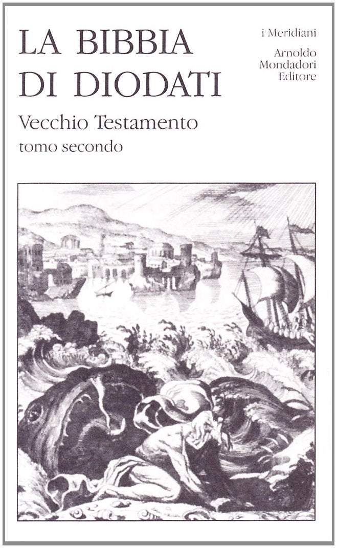 LA SACRA BIBBIA DI DIODATI. VOL. 2: VECCHIO TESTAMENTO.