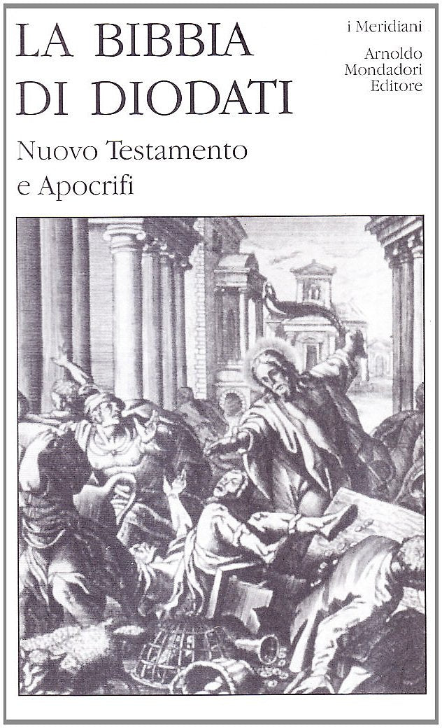 LA SACRA BIBBIA DI DIODATI. Vol. 3: nuovo testamento e apocrifi
