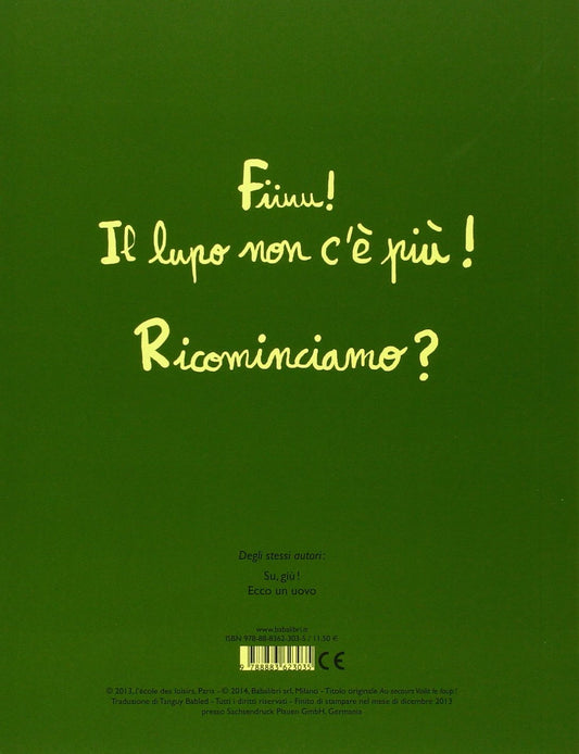 AIUTO, ARRIVA IL LUPO! Ediz. illustrata