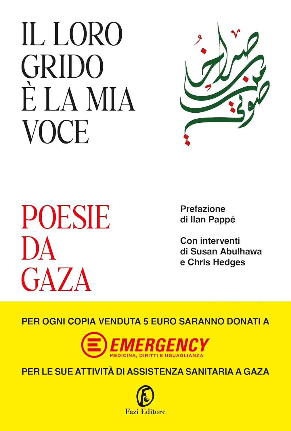 IL LORO GRIDO È LA MIA VOCE. Poesie da Gaza