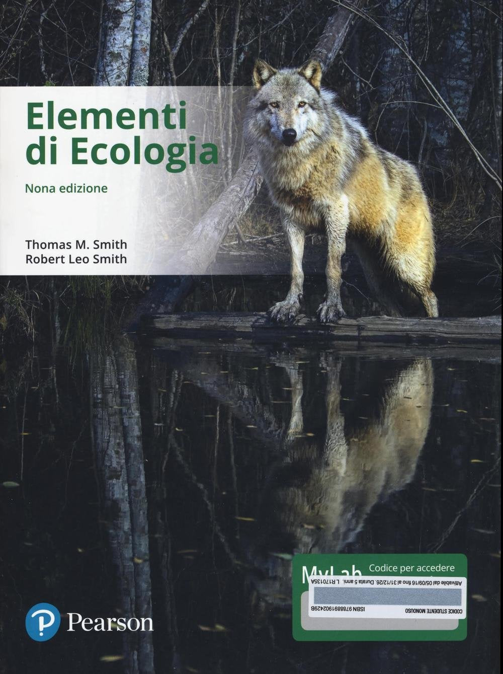 ELEMENTI DI ECOLOGIA. EDIZ. MYLAB