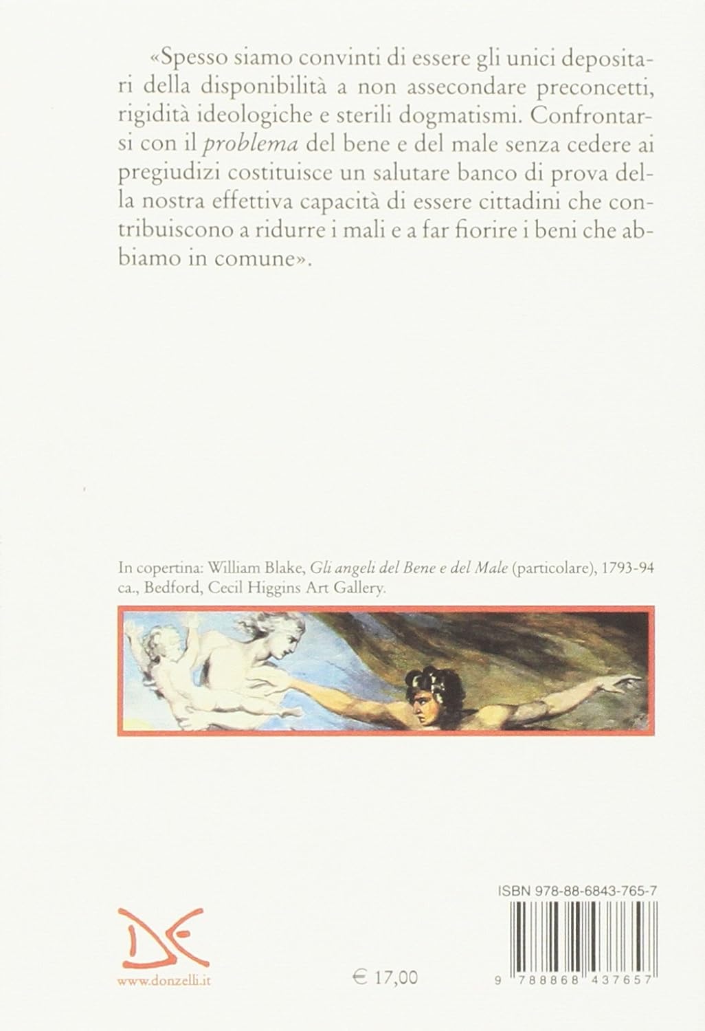 IN NOME DEL BENE E DEL MALE Filosofia, laicità e ricerca di senso