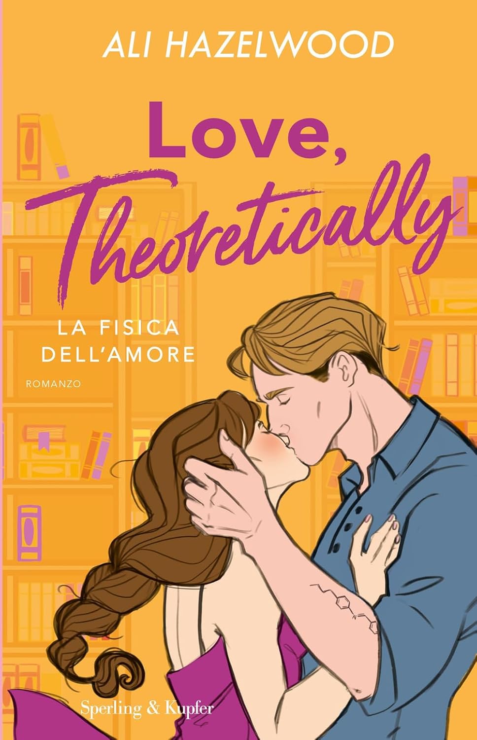 LOVE, THEORETICALLY. La fisica dell'amore