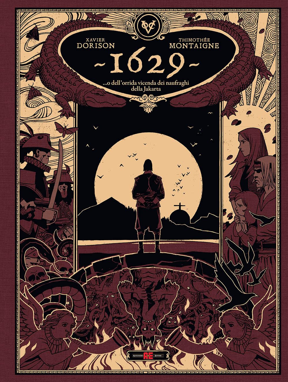 1629... O DELL'ORRIDA VICENDA DEI NAUFRAGHI DELLA JAKARTA. Vol. 2: L' isola rossa