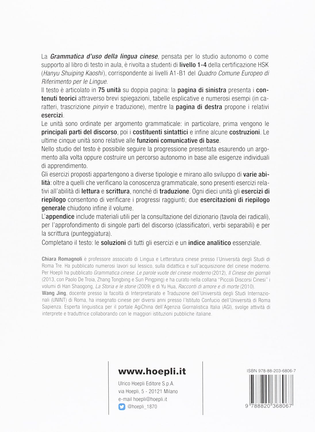 GRAMMATICA D'USO DELLA LINGUA CINESE. Teoria ed esercizi. Livelli A1-B1 del quadro comune europeo di riferimento per le lingue