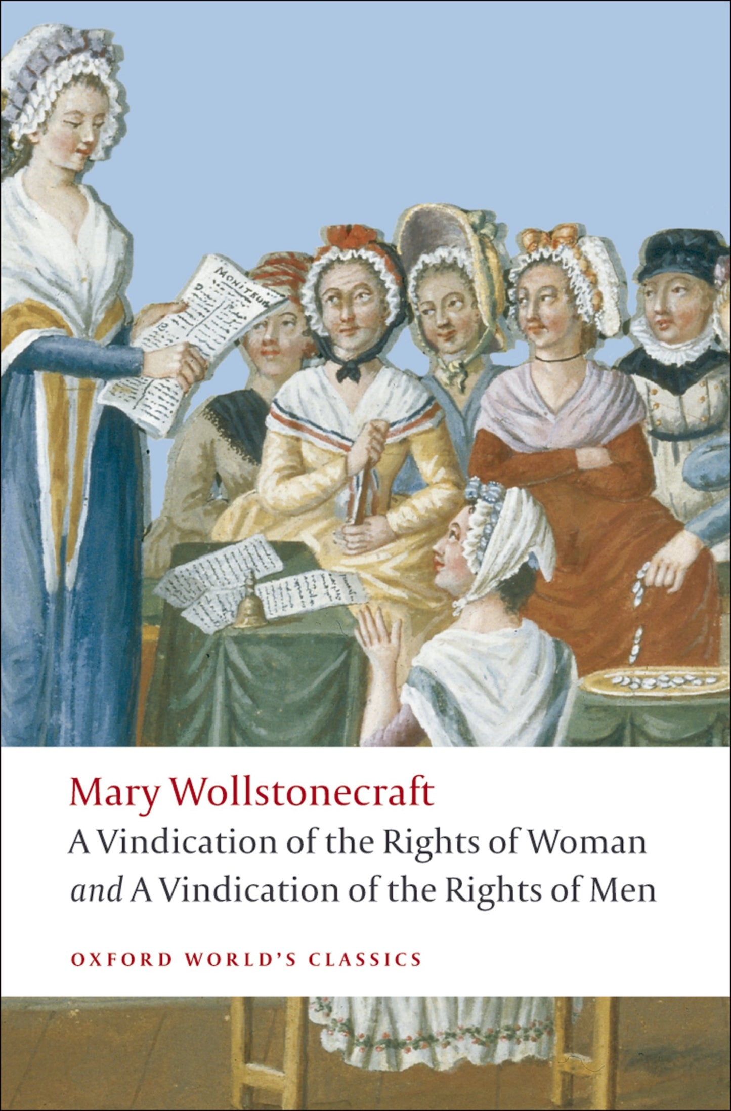 A VINDICATION OF THE RIGHTS OF WOMAN AND A VINDICATION OF THE RIGHTS OF MEN