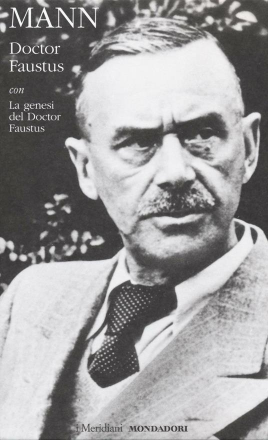 DOCTOR FAUSTUS CON LA GENESI DEL DOCTOR FAUSTUS