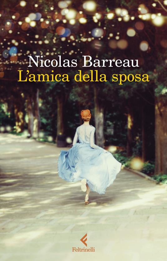 L'AMICA DELLA SPOSA