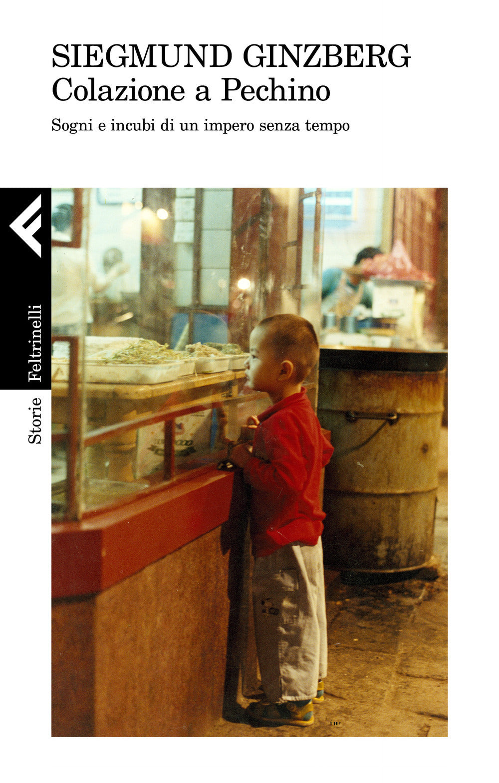 COLAZIONE A PECHINO. Sogni e incubi di un impero senza tempo