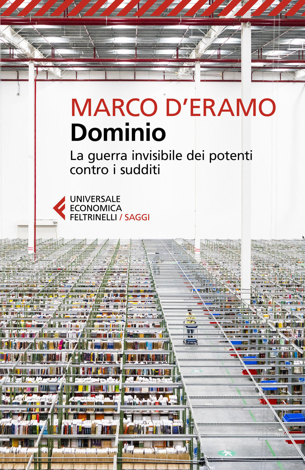 LA GUERRA INVISIBILE DEI POTENTI CONTRO I SUDDITI