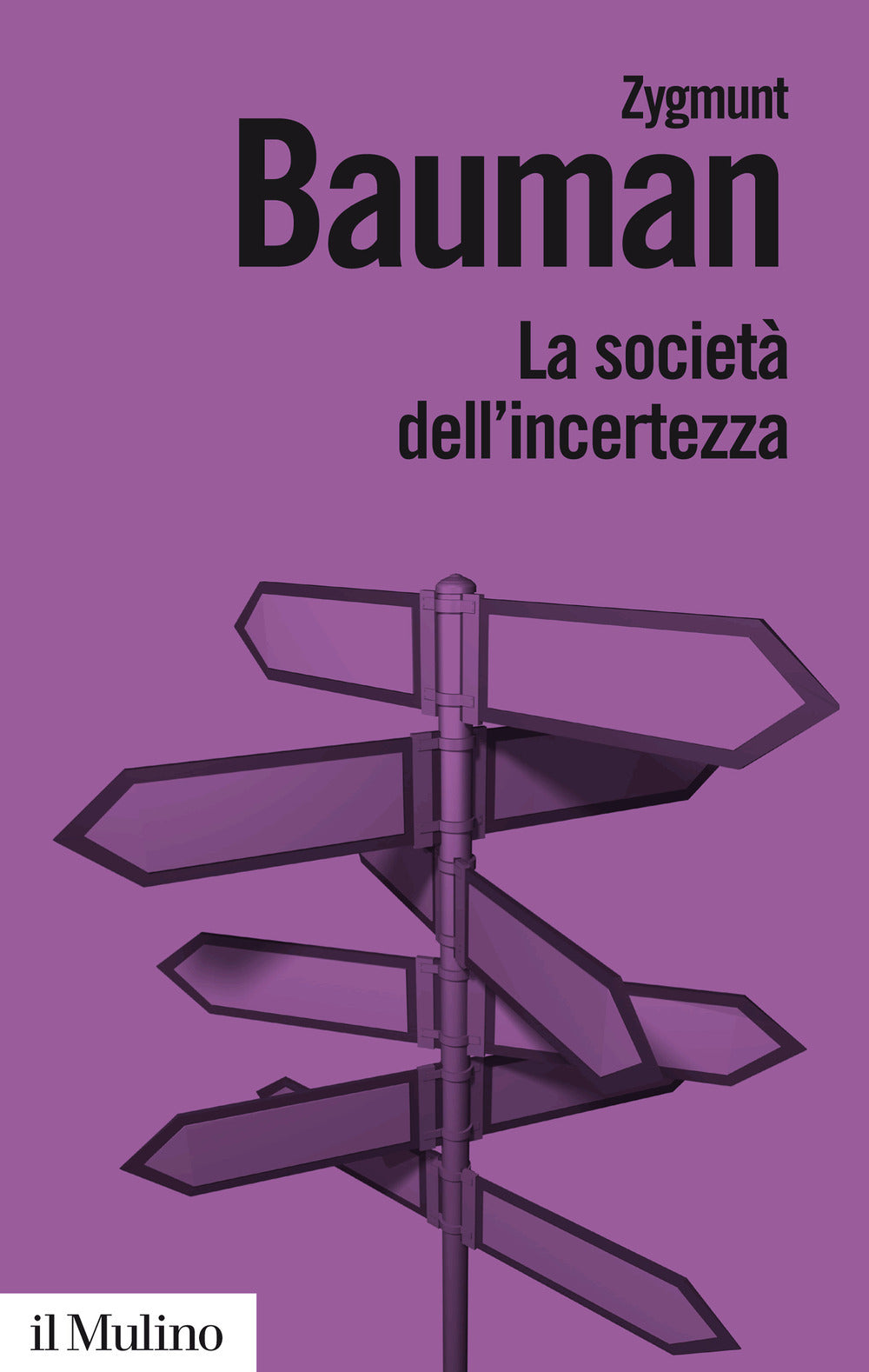 LA SOCIETÀ DELL'INCERTEZZA