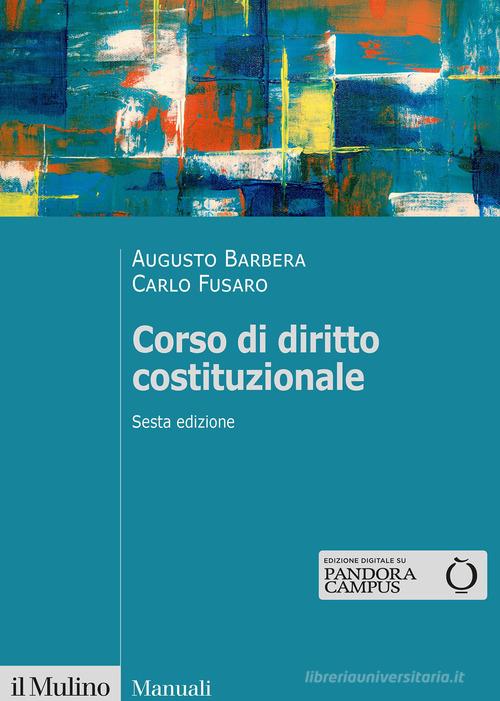 CORSO DI DIRITTO COSTITUZIONALE. SESTA EDIZIONE