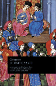 LE CATILINARIE. TESTO LATINO A FRONTE