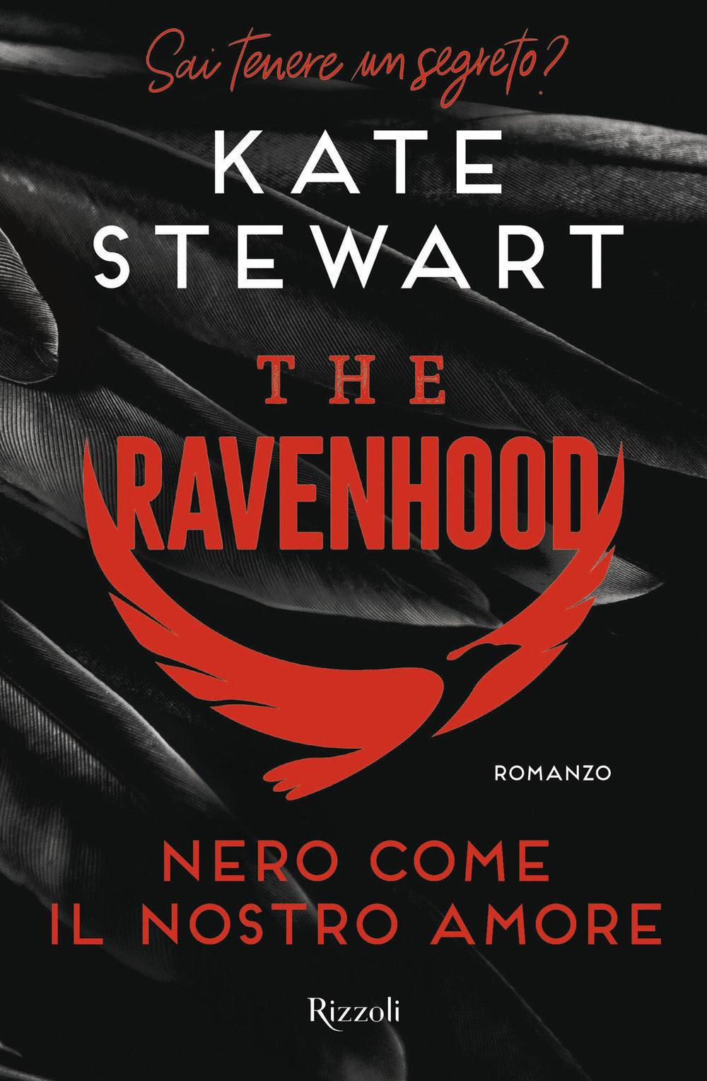 NERO COME IL NOSTRO AMORE. The ravenhood
