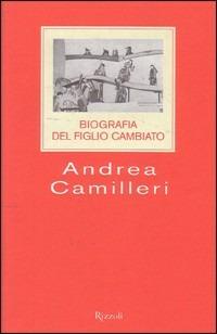 BIOGRAFIA DEL FIGLI CAMBIATO