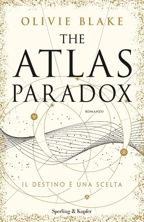 THE ATLAS PARADOX. Il destino è una scelta. Vol ll