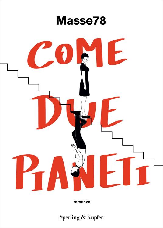 COME DUE PIANETI