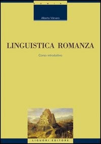 LINGUISTICA ROMANZA Corso introduttivo
