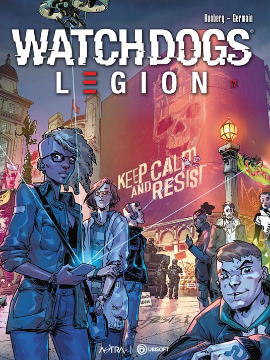 WATCH DOGS LEGION Vol. 1: Underground resistance