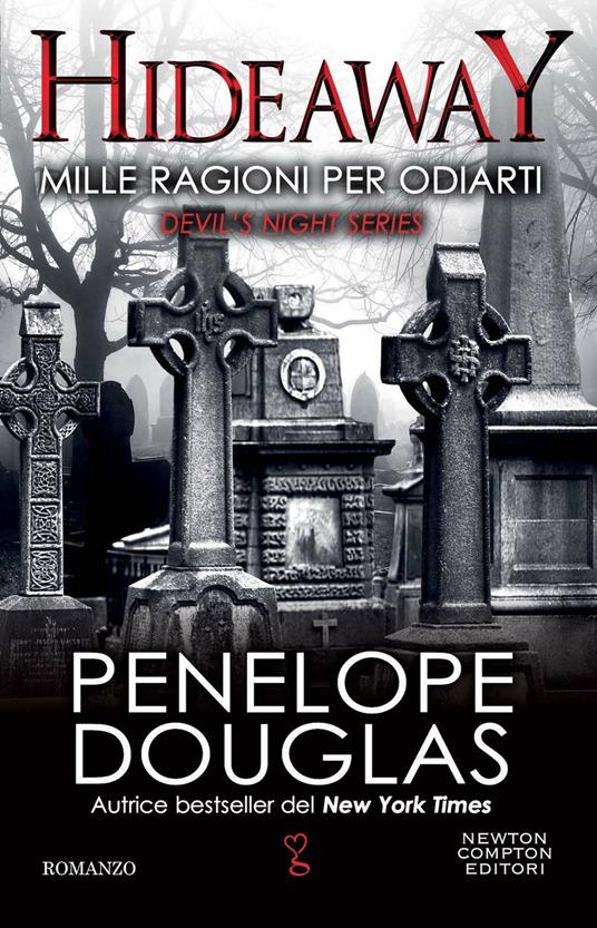MILLE RAGIONI PER ODIARTI. Hideway