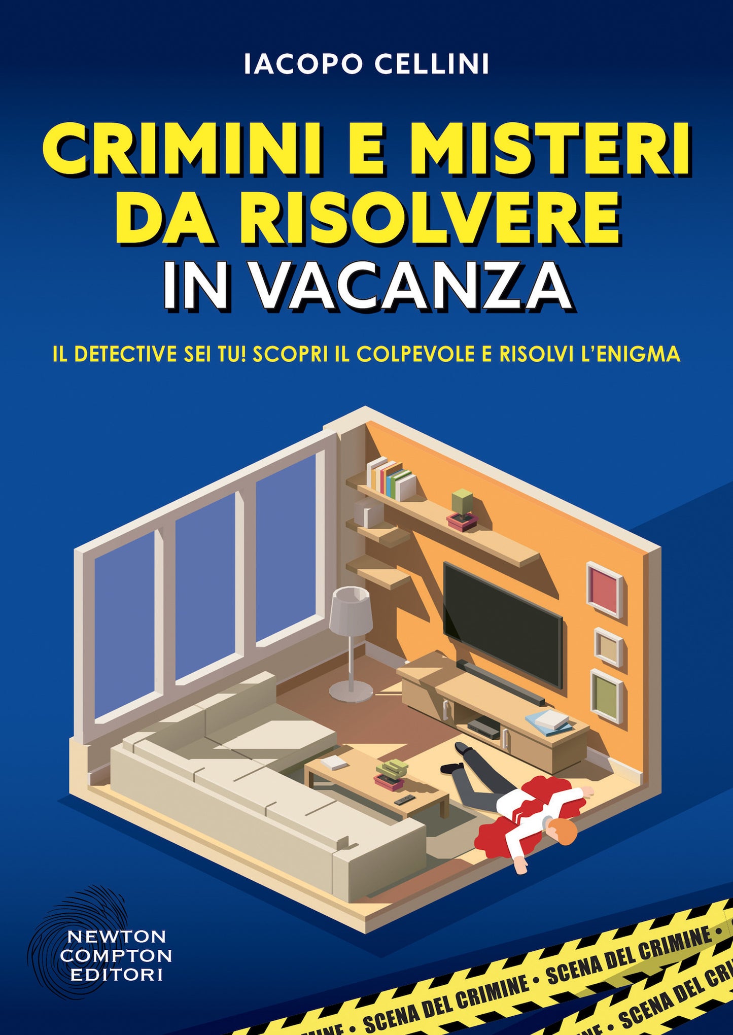 CRIMINI E MISTERI DA RISOLVERE IN VACANZA