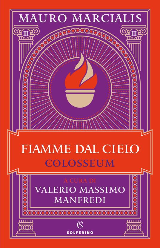 FIAMME DAL CIELO. COLOSSEUM Vol. 3