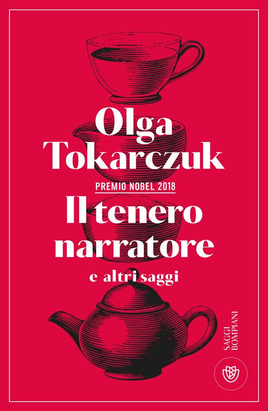 IL TENERO NARRATORE E ALTRI SAGGI