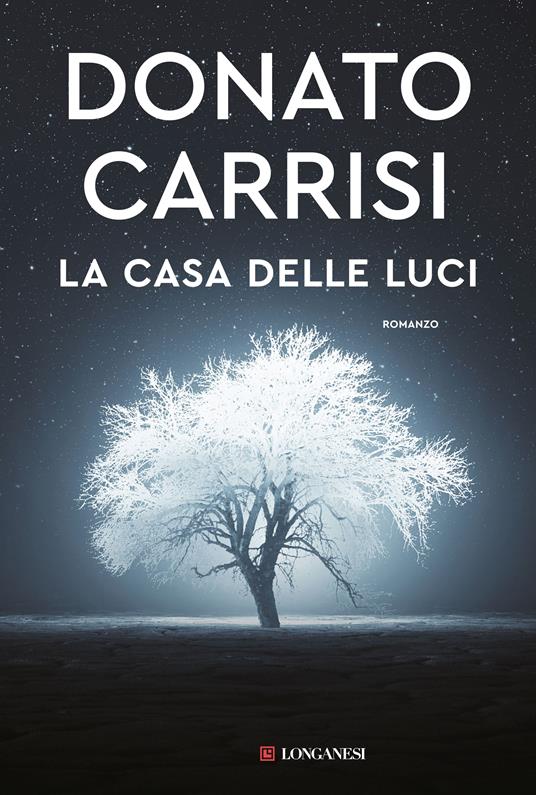LA CASA DELLE LUCI