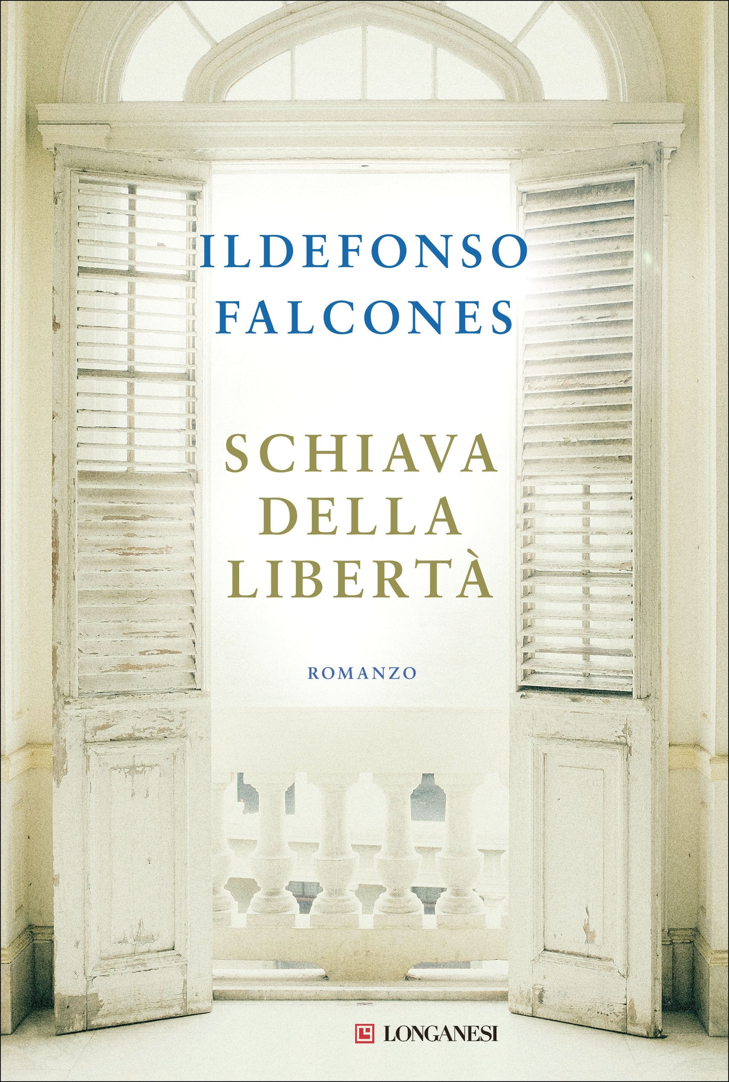 SCHIAVA DELLA LIBERTA'.