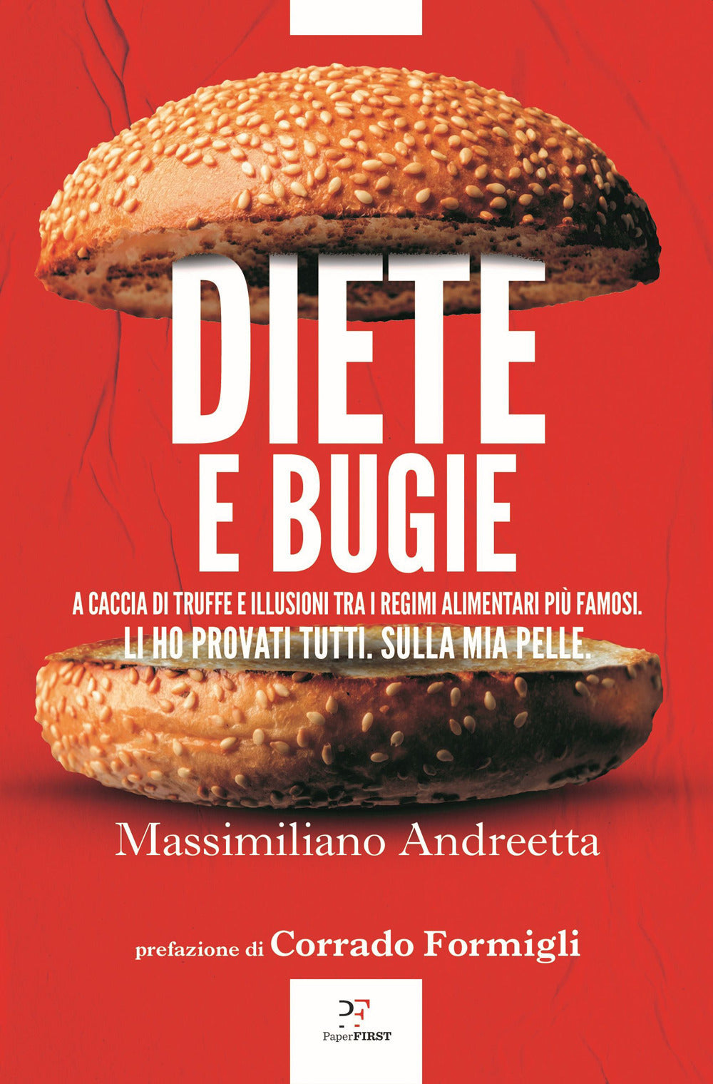 DIETE E BUGIE. A caccia di truffe e illusioni tra i regimi alimentari più famosi