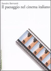 IL PAESAGGIO NEL CINEMA ITALIANO