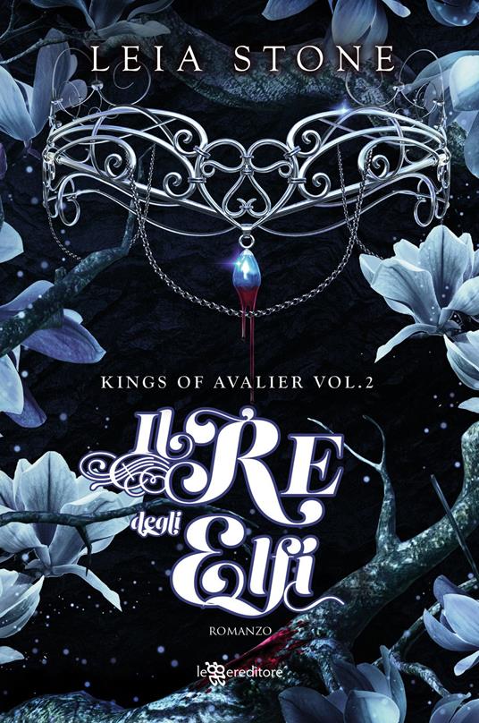 IL RE DEGLI ELFI Kings of Avalier. Vol. 2