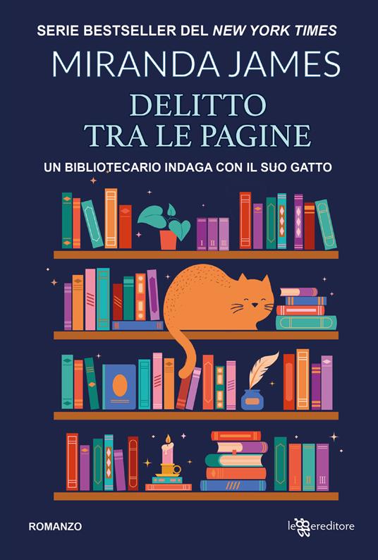 DELITTO TRA GLI SCAFFALI Il gatto tra gli scaffali Volume 1