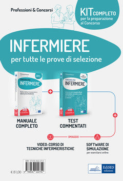 KIT COMPLETO PER CONCORSI PER INFERMIERE. MANUALE COMPLETO PER TUTTE LE FASI DI SELEZIONE-TEST E PROCEDURE PER PROVE SCRITTE E PRATICHE. CON AGGIORNAMENTO ONLINE. CON SOFTWARE DI SIMULAZIONE