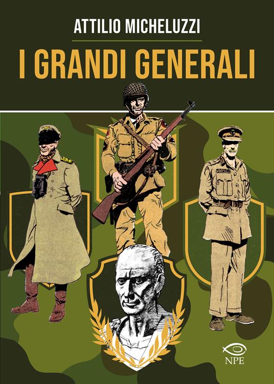 I GRANDI GENERALI