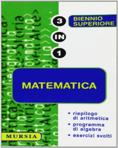 MATEMATICA Riepilogo aritmetica programma di algebra e esercizi