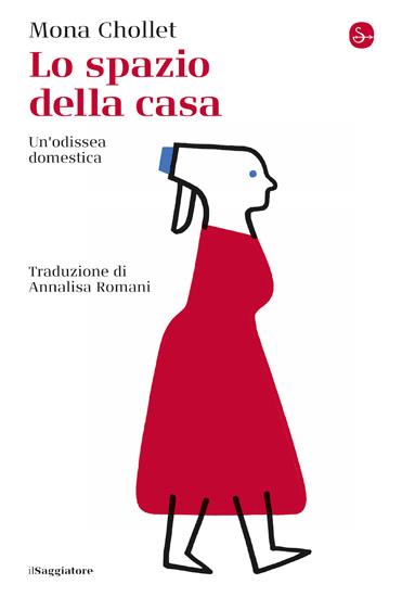 LO SPAZIO DELLA CASA un'odissea domestica
