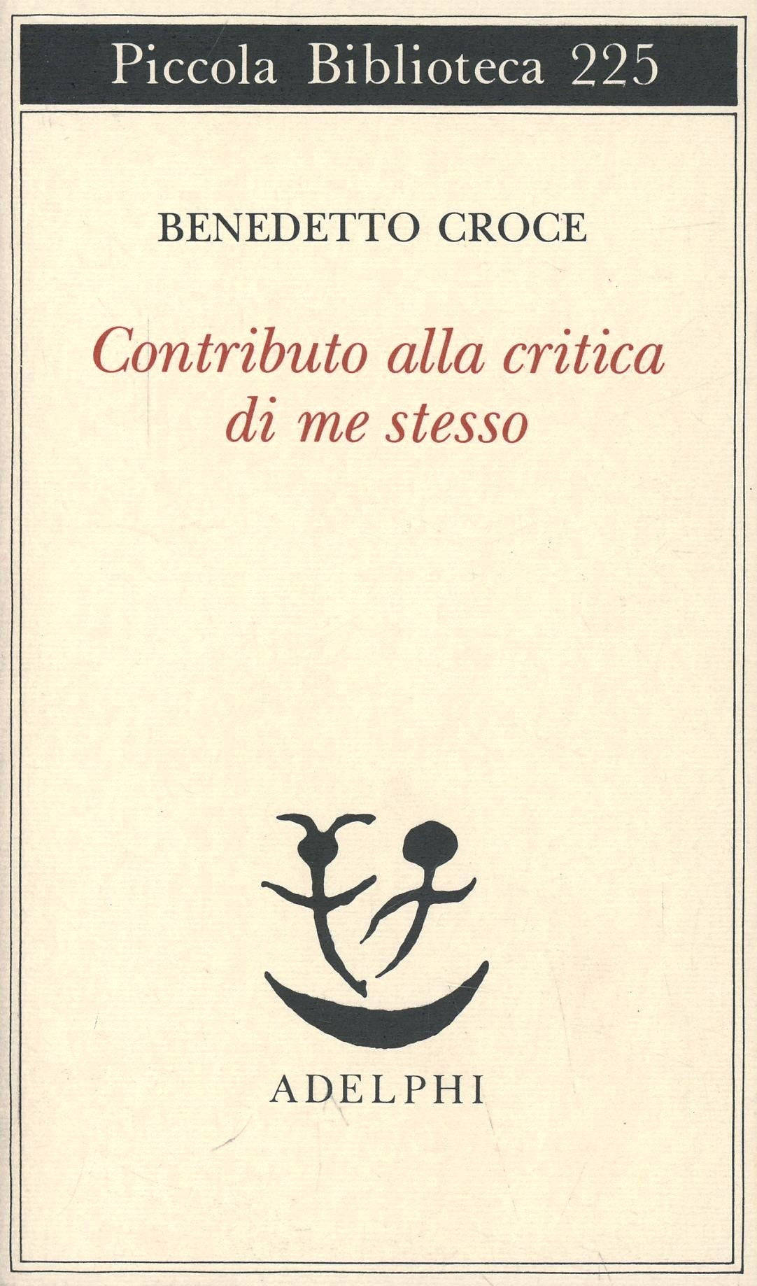 CONTRIBUTO ALLA CRITICA DI ME STESSO