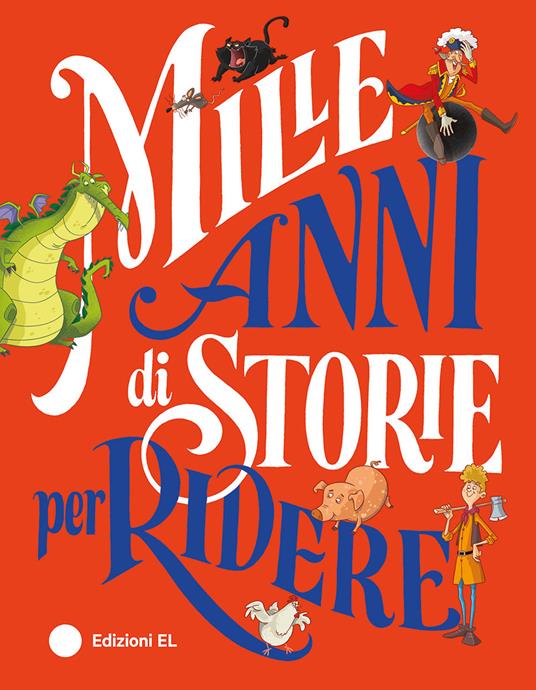 MILLE ANNI DI STORIA PER RIDERE